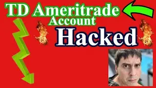 TD Ameritrade account hacked