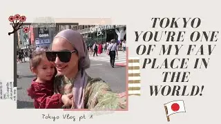 WE WILL BE BACK FOR YOU TOKYO | TOKYO VLOG PT 1