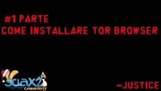 [TUTORIAL] Come entrare nel Deep Web e come navigarci [TUTORIAL]