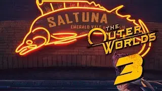 THE OUTER WORLDS #3 - АХ ТЫ ШПРЫСА!