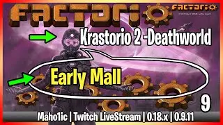 ⚙️Factorio Krastorio 2 Mod✅🏭➡️Deathworld➡️Early Mall x09