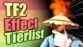 Tf2 First Gen Effects SUCK