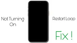 iPhone X Black Screen - Not Turning On - Restarting Loop