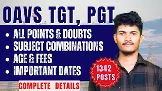 Decode OAVS Detailed Notification || OAVS TGT, PGT PET 1342 POSTS || @TheLearnerODISHA #OAVS_2024