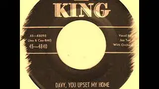 Joe Tex - Davy, You Upset My Home