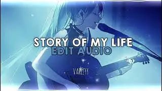 Story Of My Life - One direction || Edit Audio