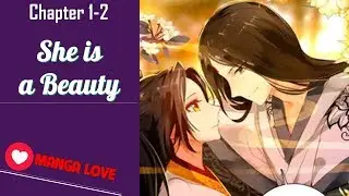 She is a Beauty chapter 1 and 2 - Manga US