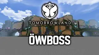 Öwnboss - Tomorrowland Minecraft Edition 2024 (Weekend 1) FAN MADE