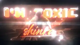 I'm Toxic - Shinra [ amv / edit ] scrap!!