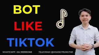 Best Bot Like Tiktok | How To Get View; Like And Follow TikTok 2024