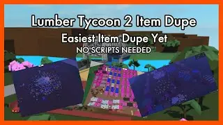 Lumber Tycoon 2 Item Dupe Glitch | NO SCRIPT NEEDED | Easy and Fast | GIVEAWAY in description.