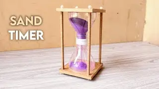 HOURGLASS MADE OF PLASTIC BOTTLE | DIY Sand Timer | Science Project Ideas | Arts & Craft