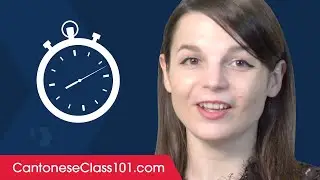 7 Minutes and 7 Seconds is All You Need to Learn Cantonese