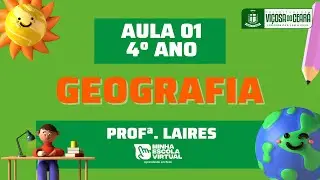 4º ANO | GEOGRAFIA - TERRITÓRIO BRASILEIRO | AULA 01