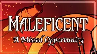 A Missed Opportunity: Maleficent