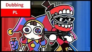 Caine and Pomni rob a bank // DIGITAL CIRCUS | Dubbing PL