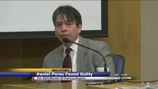 Daniel Perez found guilty of murder, 27 other charges