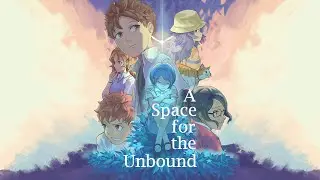 A Space for the Unbound (Chapter 4 - End)