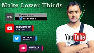 How to Make Animated Clean Lower Thirds / Overlays for Youtube Videos - Photoshop