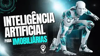 Solução Sensacional de Inteligência Artificial para Imobiliárias Assista Agora! e saia na frente