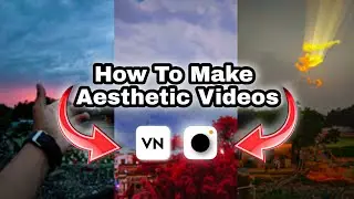 How To Aesthetic Videos On Android - how to make aesthetic reels - Divs Creation
