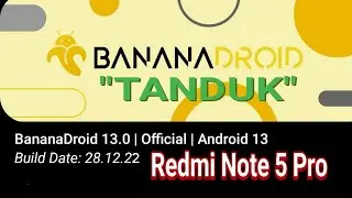Banana Droid 13 