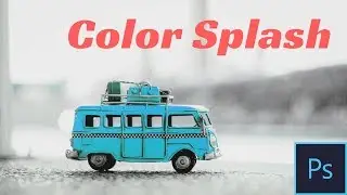 Photoshop Tutorial: Color Splash Effect