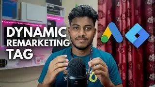 Google Ads Remarketing Tag Setup With Google Tag Manager On Shopify | Best Practices