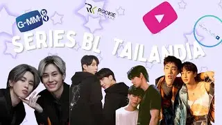 Series BL para ver en 🌟YOUTUBE🌟