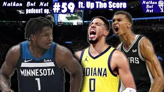 Nathan But Net #59 ft. @UptheScoreShow | Top 25 Under 25, Wembanyama Would You Rather