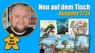 Neu auf dem Tisch | Nr. 2/24 | Ersteindrücke | Auf den Tisch! Folge 120