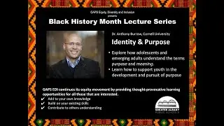GAPS Black History Month Lecture Series: Dr. Anthony Burrow