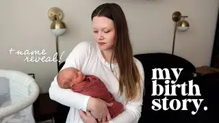 my birth story | positive induction + things I regret