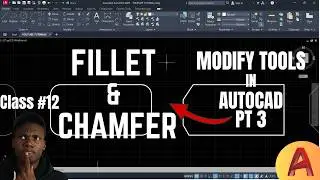 FILLET and CHAMFER commands | Modify Tools in AutoCAD | AutoCAD for beginners