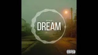 Mdog - Dream (Official Audio)