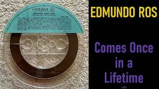 A4 - Edmundo Ros - Comes Once in a Lifetime