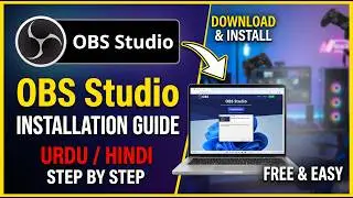 How to Install OBS Studio in Windows 10/11 (Step by Step Guide)