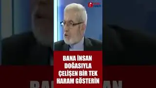 BANA İNSAN DOĞASIYLA ÇELİŞEN TEK BİR HARAM GÖSTERİN! #islam #haram #helal #din #kuran #ayet #insan