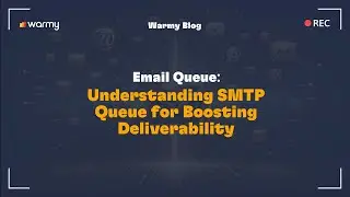 Email Queue: Understanding SMTP Queue for Boosting Deliverability