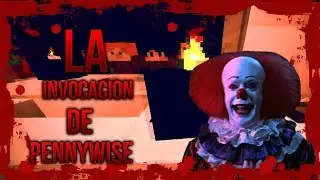 NO INTENTES INVOCAR A PENNYWISE (IT) A LAS 3 AM l MINECRAFT