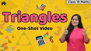 Triangles Class 10 Maths NCERT Chapter 6 | Similarity | AAA, SAS, AAS RHS | One Shot | Full chapter