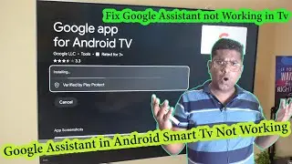 Google Assistant in Android Smart Tv Not Working