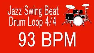 93 BPM Jazz Swing Beat Drum Loop 4/4 FOR TRAINING MUSICAL INSTRUMENT