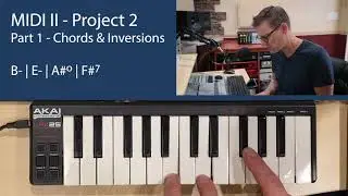 MIDI II Project 2 | PART 1