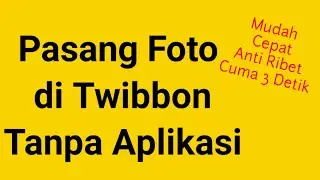 Cara pasang foto di Twibbon tanpa aplikasi