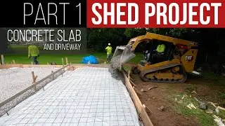 Shed Project - Part 1: Concrete Slab & Cost Breakdown