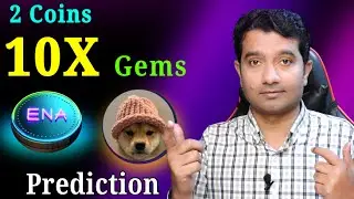 Wif coin Price $19 prediction || Ena Coin Prediction