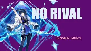 NO RIVAL GENSHIN IMPACT [AMV/GMV]