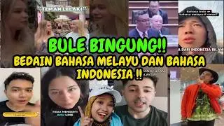 BULE SHOCK! Ternyata Bahasa Melayu Beda Dengan Bahasa Indonesia, Dan Bikin Pusing!