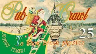 The Final Crawl: Day 25 - Christmas Pub Crawl In Minecraft 2023